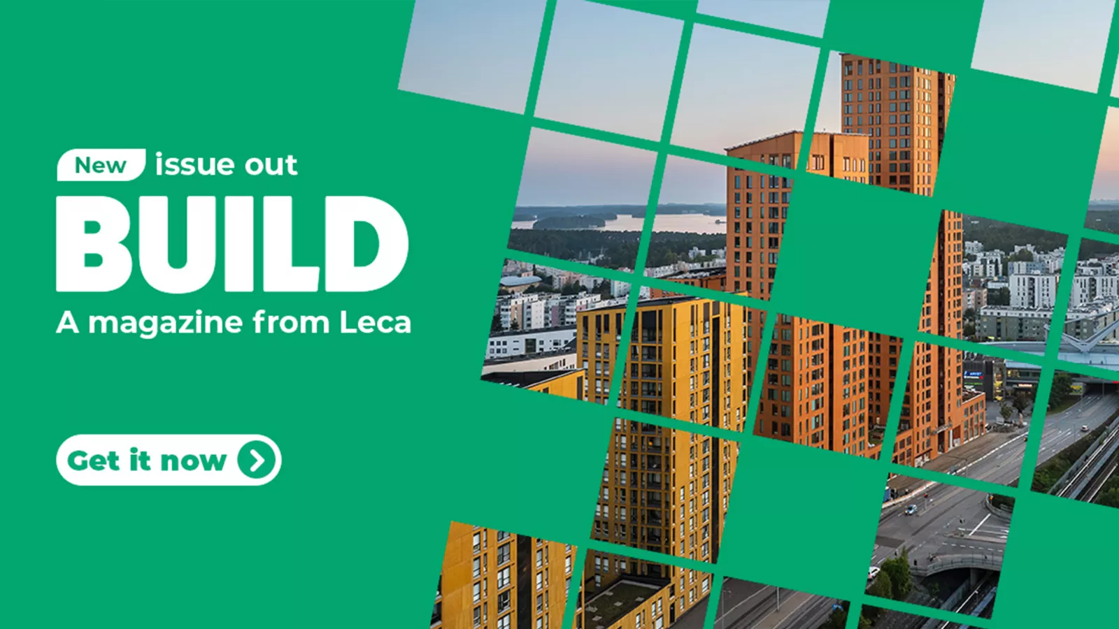 Unwrap Innovation: The Latest Edition of Build by Leca (Issue 17)