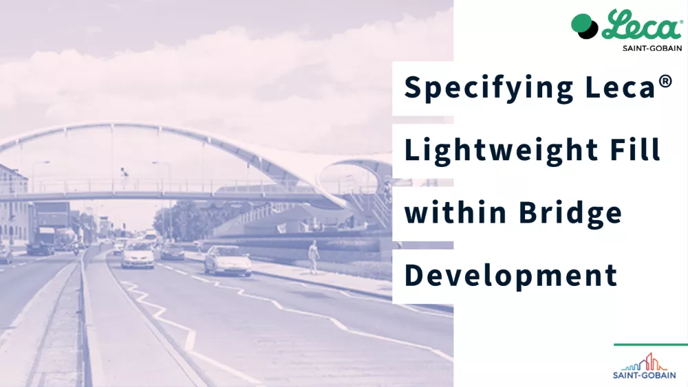 Specifying Leca® Lightweight Fill within Bridge Development